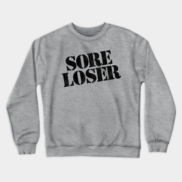 Expendables - Gunner Jensen Sore Loser Crewneck Sweatshirt by familiaritees